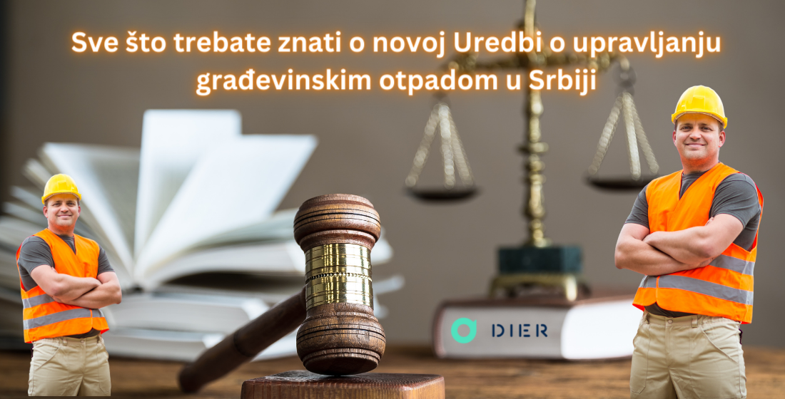 Sve što trebate znati o novoj Uredbi o upravljanju građevinskim otpadom u Srbiji